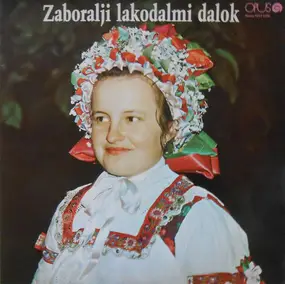 Various Artists - Zaboralji Lakodalmi Dalok