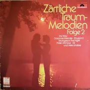 LP - Bert Kämpfert, Helmut Zacharias, Roberto Delgado a.o. - Zärtliche Traum-Melodien Folge 2