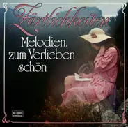 Frank Christoph / Tommy Steiner a.o. - Zärtlichkeiten. Melodien, Zum Verlieben Schön