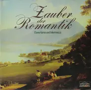 Lortzing / Smetana / Mendelssohn - Zauber der Romantik - Ouvertüren und Intermezzi