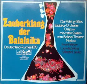 Various Artists - Zauberklang Der Balalaika (Deutschland-Tournee 1970)