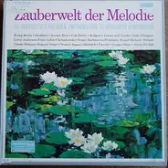 Duke Ellington, Leroy Anderson, a.o. - Zauberwelt der Melodie