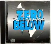 CD - The Brotherhood, T.C. Pettie, Doctor G., a. o. - Zero Below. Volume One