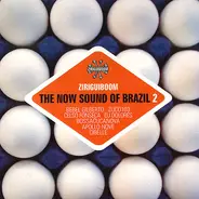 Bebel Gilberto / Bossacucanova a.o. - Ziriguiboom - The Now Sound Of Brazil 2