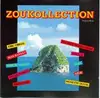 LP - Eric Virgal, Madjumbe, Zaza, Azur, etc - Zoukollection (Volume II) - ZOUK