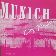 jean Jaques Goldman, Mick Jones  a.o. - Munich City Nights - Vol. 22