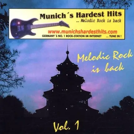 Various - Munich's Hardest Hits: Melodic Rock Is Back - Vol. 1