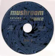 Double CD - A. Rizzo*, C. Paterno*, F. Scrmizzi*, F. Damato*, - Mushroom Trance Volume 1 - The Spirit Of Nature - Digipak