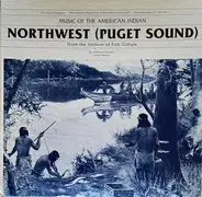 Various - Music Of The American Indian - Northwest (Puget Sound)