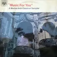 Chopin/ Bach / Händel a.o. - Music For You