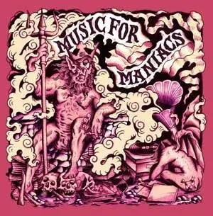 The Not Amused, Erotic Devices et. al. - Music For Maniacs