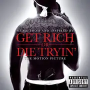 CD - 50 cent a.o. - Music From And Inspired By Get Rich Or Die Tryin' The Motion Picture