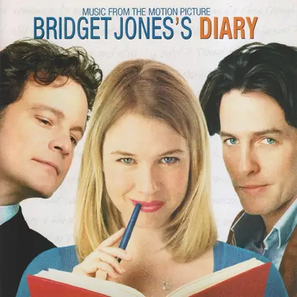 Sheryl Crow, Robbie Williams, Geri Halliwell a.o. - Music From The Motion Picture Bridget Jones's Diary