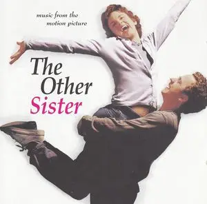 Savage Garden / The Pretenders / Fastball / a.o. - Music From The Motion Picture The Other Sister