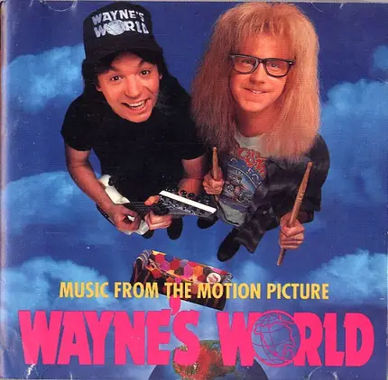 Queen / Red Hot Chili Peppers / Black Sabbath a.o. - Music From The Motion Picture Wayne's World