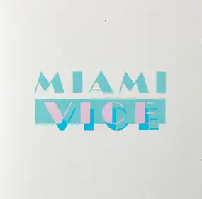 Jan Hammer - Music From The Television Series "Miami Vice"