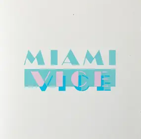 Jan Hammer - Music From The Television Series "Miami Vice"