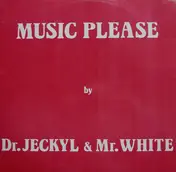 Mr. White - Music Please
