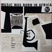 LP - Ben 'Sach' Masinga, Thandi Mpambani a.o. - Music Was Born In Africa