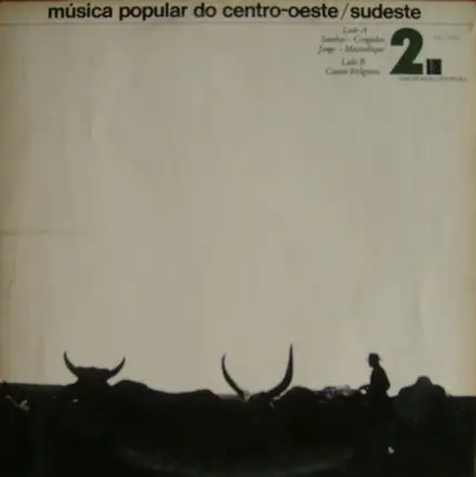 Dona Ivone Lara / Grupo De Samba Rural / Clementina De Jesus - Música Popular Do Centro-Oeste/Sudeste 2