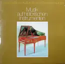 Double LP - Bach / Rameau / Buxtehude a.o. - Musik Auf Historischen Instrumenten (Folge 2) - Gatefold