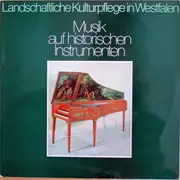 Double LP - Landschaftliche Kulturpflege in Westfalen - Musik Auf Historischen Instrumenten
