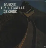 Various - Musique Traditionnelle De Chine