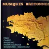 Double LP - Bagad Kemper, Kan Ha Diskan, a.o. - Musiques Bretonnes