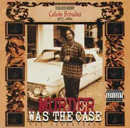 Snoop Dogg, Dr. Dre, Ice Cube, a.o. - Murder Was The Case (The Soundtrack)
