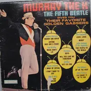 LP - Various - Murray The K The Fifth Beatle Gives You Their Favorite Golden Gassers - Mono