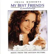 Diana King, The Exciters, Tony Bennett a.o. - My Best Friend's Wedding