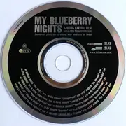 CD - Noirah Jones, Cat Power, Cassandra WIlson - My Blueberry Nights (Music From The Motion Picture) - Jewel Case