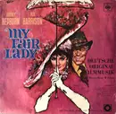 LP - Monika Dahlberg, Friedrich Schoenfelder, Robert Klupp, a.o. - My Fair Lady - Deutsche Original Filmmusik