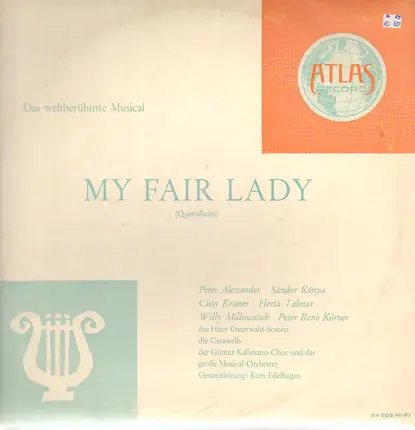 Peter Alexander, Cissy Kraner, Peter René Körner & More - My Fair Lady
