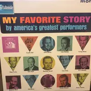 LP - Bing Crosby / Lucille Ball / Jack Benny a.o. - My Favorite Story By America's Greatest Performers