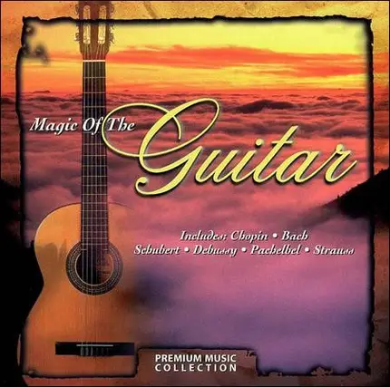 Pachelbel, Schubert, Bach, a.o. - Magic of the Guitar