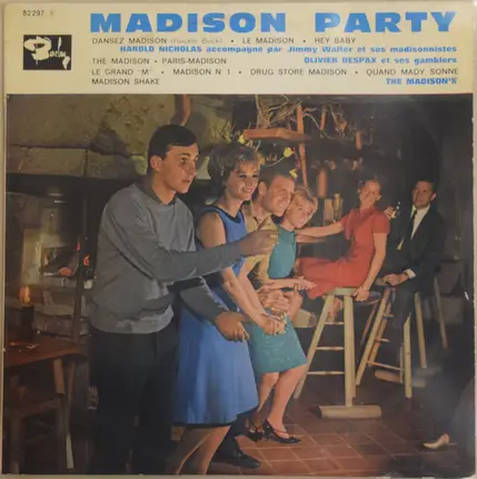 The Madison's a.o. - Madison Party