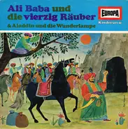 Kinder-Hörspiel - Märchen Aus 1001 Nacht - Ali Baba Und Die Vierzig Räuber / Aladdin Und Die Wunderlampe