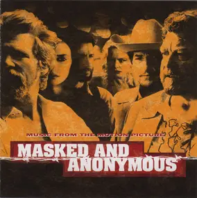 Bob Dylan - Masked and Anonymous