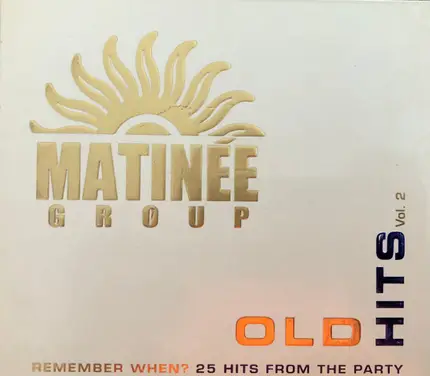 Various - Matinée Group - Old Hits Vol. 2