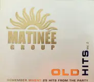 Various - Matinée Group - Old Hits Vol. 2