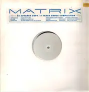 Ben Chapman, Nu-Funk, Aretha Day u.a. - Matrix 6 Track Dance Compilation