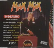 Outhere Brothers, Pizzaman, Magic Affair a.o. - Max Mix
