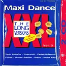Double CD - Blümchen / Music Instructor / E-Rotic a.o - Maxi Dance XXL - The Long Version Vol. 2