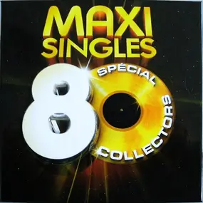 Gold - Maxi Singles 80 Spécial Collectors