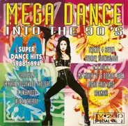 2 Unlimited / Captain Hollywood Project / Is It Real a. o. - Mega Dance Into The 90's