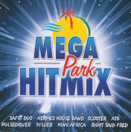 Scooter, Mario Lopez, Captain Jack a.o. - Mega Park Hitmix