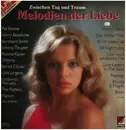 Double LP - Pat Boone / Jonny Teupen / Harry Belafonte - Melodien Der Liebe Zwischen Tag Und Traum - Gatefold