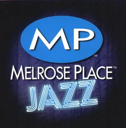 Tom Scott, Earl Klugh, a.o - Melrose Place Jazz