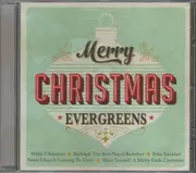 CD - Bing Crosby, Ella Fitzgerald / Dean Martin a.o - Merry Christmas Evergreens